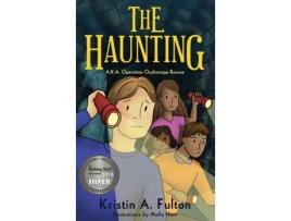 Livro The Haunting AKA Operation Orphanage Rescue de Kristin A Fulton (Inglês)