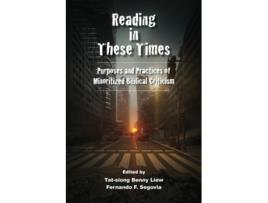 Livro Reading in These Times de Tat-Siong Benny Liew e Fernando F Segovia (Inglês)