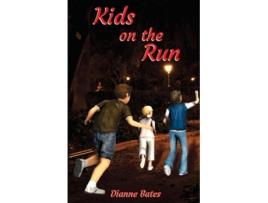Livro Kids on the Run de Dianne Bates (Inglês)