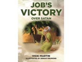 Livro Jobs Victory Over Satan de Vicki Martin (Inglês - Capa Dura)