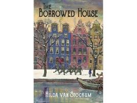 Livro The Borrowed House de Hilda Van Stockum (Inglês)