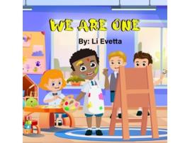 Livro We Are One de Li Evetta (Inglês)