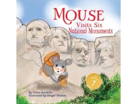 Livro Mouse Visits Six National Monuments de Tricia Gardella (Inglês)