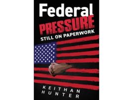 Livro Federal Pressure Ii Hunter, Keith (Inglês)