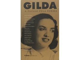Livro Gilda A Paixao Pela Forma de Sergio Miceli (Português do Brasil)