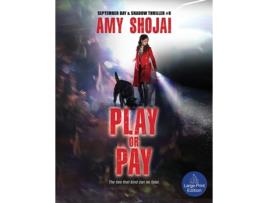 Livro Play Or Pay A Dog Lovers Crime Thriller Suspense de Amy Shojai (Inglês)