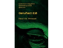 Livro Genuflect 2.0 Genuflect FAQ with Answers amp Other Articles de Tracy R Twyman (Inglês)