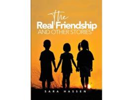 Livro The Real Friendship and Other Stories de Sara Hassen (Inglês)