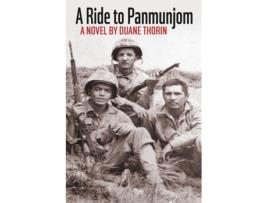 Livro A Ride to Panmunjom de Duane Thorin (Inglês)
