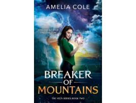 Livro Breaker of Mountains de Amelia Cole (Inglês)