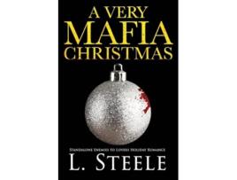 Livro A Very Mafia Christmas Enemies to Lovers Holiday Romance de L Steele (Inglês)