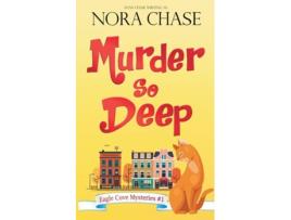 Livro Murder So Deep de Anne Chase e Nora Chase (Inglês)