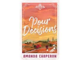 Livro Pour Decisions Alternate Edition de Amanda Chaperon (Inglês)
