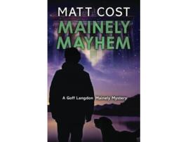 Livro Mainely Mayhem de Matt Cost (Inglês)