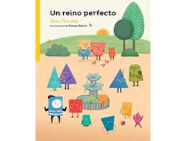 Livro Un Reino Perfecto de Alma Flor Ada (Espanhol)