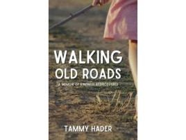 Livro Walking Old Roads A Memoir of Kindness Rediscovered de Tammy Hadar (Inglês)