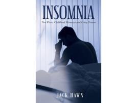 Livro Insomnia Two Wives, Childhood Memories and Crazy Dreams de Jack Hawn (Inglês)