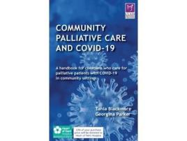 Livro community palliative care and covid-19 de tania blackmore,georgina parker (inglês)