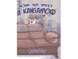 Livro How to Meet a Kangamoo de Sam Day (Inglês)