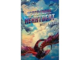 Livro Heatstroke Heartbeat de Matt Weber (Inglês)