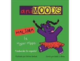 Livro Animoods Halima la Hyper Hippo de Selah V Abreu (Inglês)