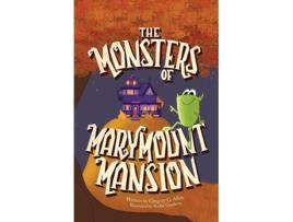 Livro The Monsters of Marymount Mansion de Gregory G Allen (Inglês)