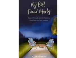 Livro My Best Friend, Marty de M Jandreau (Inglês - Capa Dura)