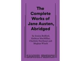 Livro The Complete Works of Jane Austen, Abridged de Jessica Bedford (Inglês)