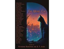 Livro The Weird Cat de Katherine Kerestman e S T Joshi (Inglês - Capa Dura)