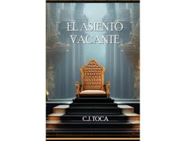 Livro El Asiento Vacante de CJ Toca (Inglês)