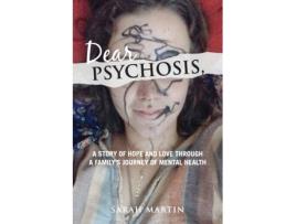 Livro Dear Psychosis, Sarah Martin (Inglês)