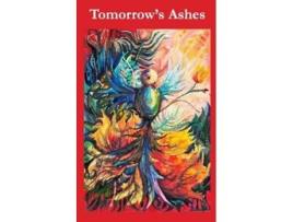 Livro Tomorrows Ashes de Seldn Writers (Inglês)