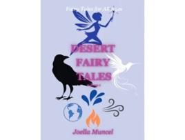 Livro DESERT FAIRY TALES Volume 1 de Joella Muncel (Inglês - Capa Dura)