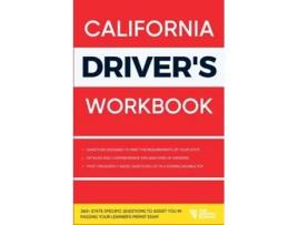 Livro California Drivers Workbook 360 State-specific Questions To Assist You In Passing Your Learners Permit Exam De Ged Benson (inglês)