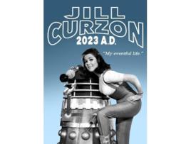 Livro Jill Curzon 2023 A.d. My Eventful Life De Jill Curzon (inglês - Capa Dura)