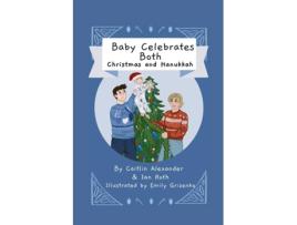 Livro Baby Celebrates Both de Caitlin Alexander (Inglês)