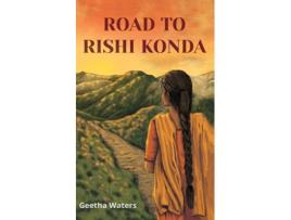 Livro Road To Rishi Konda De Geetha Waters (inglês)