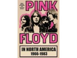 Livro Pink Floyd In North America De Glenn Povey (inglês - Capa Dura)