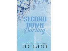 Livro Second Down Darling de Lex Martin (Inglês)