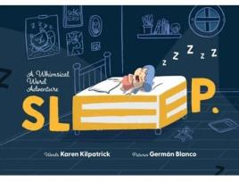 Livro Sleep De Karen Kilpatrick (inglês - Capa Dura)