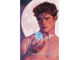 Livro Arcanum de Ken Sanchez (Inglês)