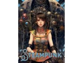 Livro Steampunk Coloring Book Powerful Beautiful Women, Corsets, Leather, Gadgets and Accessories de Gargoyle Collective (Inglês - Capa Dura)