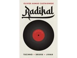 Livro Radikal De Olivier Ahmad Castaignede (inglês)