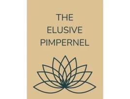 Livro The Elusive Pimpernel de Baroness Orczy (Inglês)