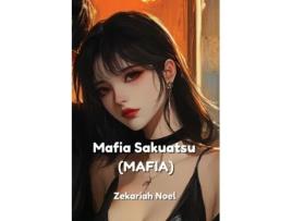 Livro Mafia Sakuatsu de Zekariah Noel (Inglês)