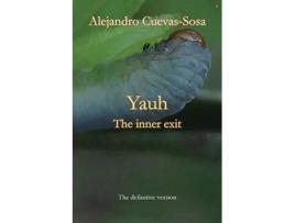 Livro Yauh De Alejandro Cuevas-sosa (inglês)