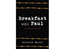 Livro Breakfast with Paul Two Novellas, Two Survivors de Bernard Marin (Inglês)