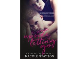 Livro The Upside of Letting Go de Nacole Stayton (Inglês)