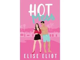 Livro Hot Mess de Elise Eliot (Inglês)