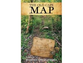 Livro The Old Cape Map de Barbara Eppich Struna (Inglês)